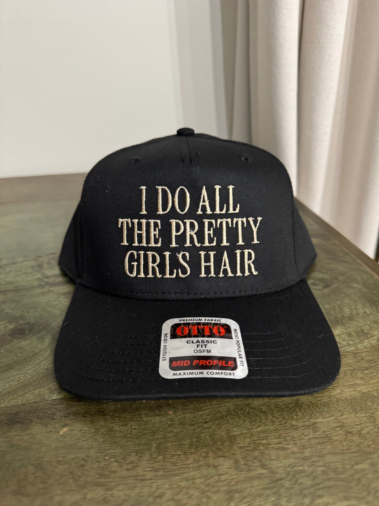 I do all the pretty girls hair