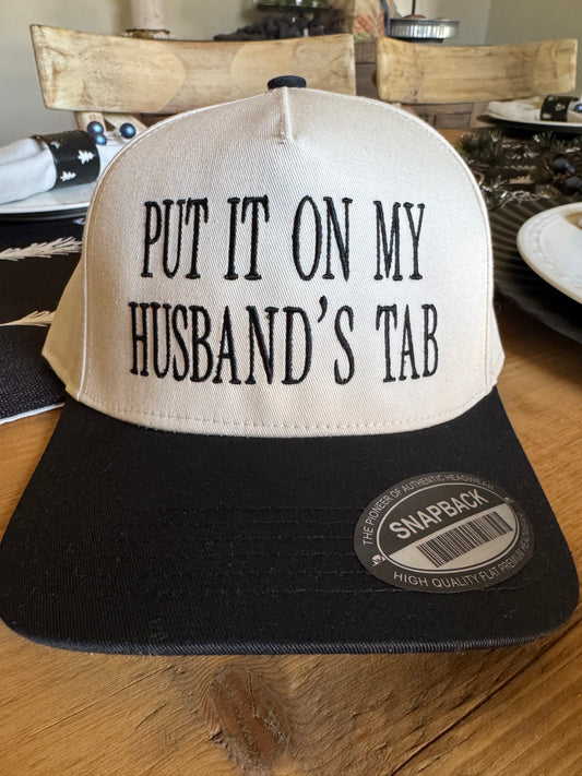 Put it on my husbands tab hat