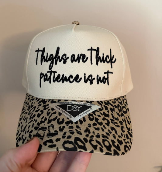 Thighs are thick, patience is not hat